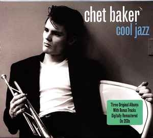 Chet Baker – Cool Jazz (2xCD)