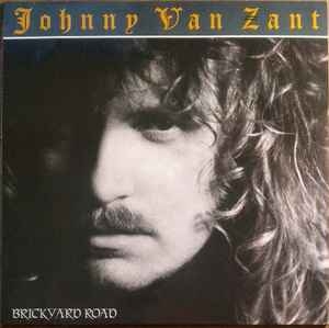 Johnny Van Zant – Brickyard Road (1990)