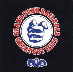 Grand Funk Railroad – Greatest Hits (2006) CD