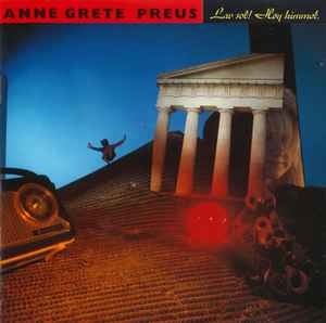 Anne Grete Preus – Lav Sol! Høy Himmel (CD)
