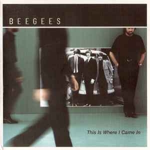 Bee Gees – This Is Where I Came In (CD)