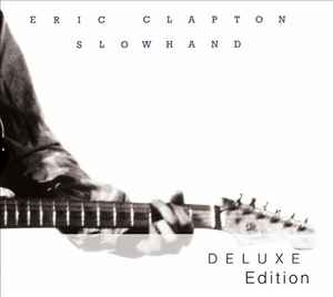 Eric Clapton – Slowhand (2xCD) 
