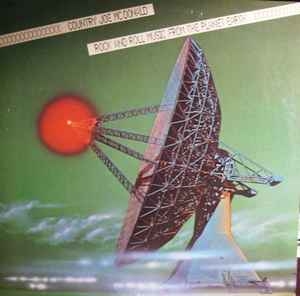 Country Joe McDonald – Rock And Roll Music From The Planet Earth (1978)