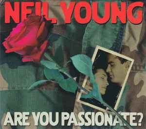 Neil Young – Are You Passionate? (2002) CD