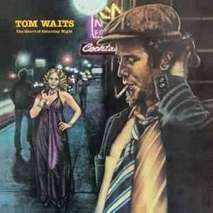 Tom Waits – The Heart Of Saturday Night (CD)