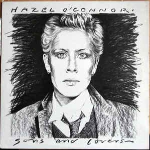 Hazel O´Connor ‎– Sons And Lovers (1980)