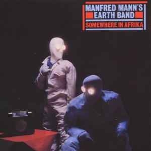 Manfred Mann´s Earth Band ‎– Somewhere In Afrika (NOR82)
