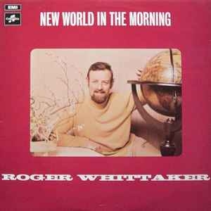 Roger Whittaker – New World In The Morning
