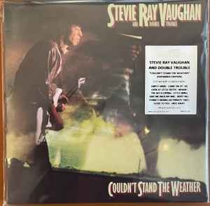 Stevie Ray Vaughan & Double Trouble – Couldn't Stand The Weather (2xlp)