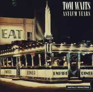 Tom Waits – Asylum Years (CD)