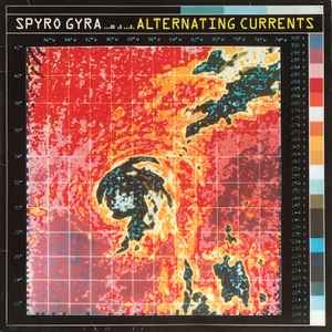 Spyro Gyra – Alternating Currents (1985)