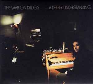 The War On Drugs – A Deeper Understanding (CD) 