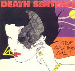 Death Sentence – Stop Killing Me (1978) 