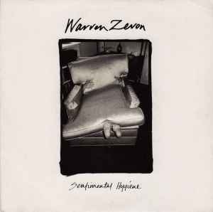 Warren Zevon – Sentimental Hygiene (7