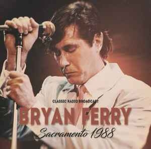 Bryan Ferry – Sacramento 1988 (CD)