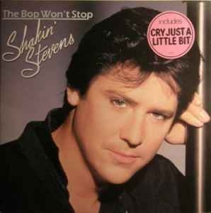 Shakin´ Stevens – The Bop Won´t Stop (1983)