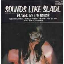 The Hobos – Play Sounds Like Slade (1974)
