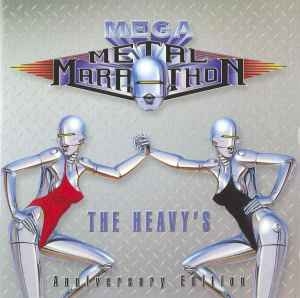 The Heavy's – Mega Metal Marathon - Anniversary Edition (2010) 2xCD