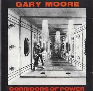 Gary Moore – Corridors Of Power (CD)