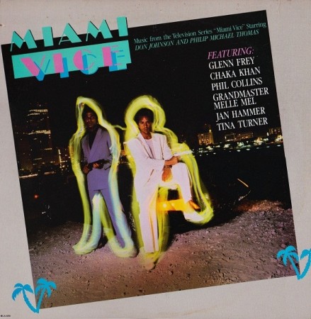 Various – Miami Vice - Music From The Television Series 
