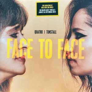 Quatro | Tunstall – Face To Face (2023)