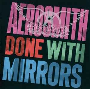 Aerosmith – Done With Mirrors (CD)