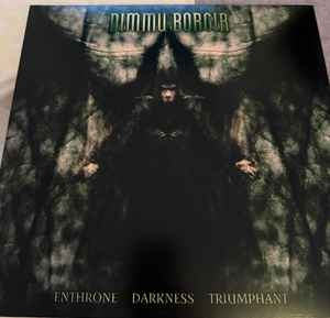 Dimmu Borgir – Enthrone Darkness Triumphant 
