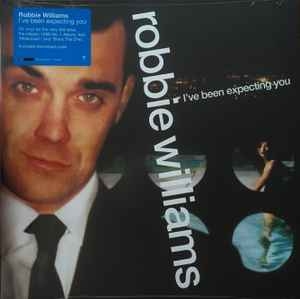 Robbie Williams – I´ve Been Expecting You (2021)