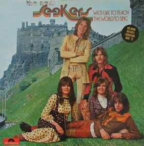 The New Seekers – We'd Like To Teach The World To Sing (UK72)