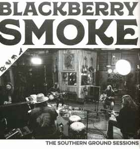 Blackberry Smoke – The Southern Ground Sessions (12