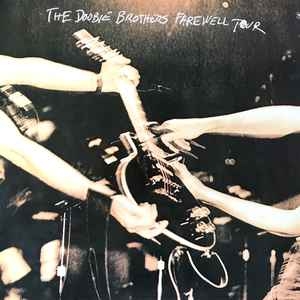 The Doobie Brothers – Farewell Tour (2xlp) 1983