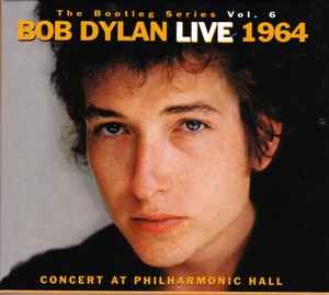 Bob Dylan – Live 1964 (Concert At Philharmonic Hall) 2xCD