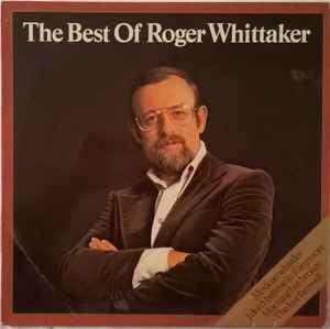 Roger Whittaker – The Best Of Roger Whittaker (1976)