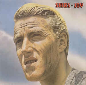 Skids ‎– Joy (1981)