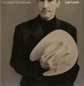 Lyle Lovett – The Road To Ensenada (CD)