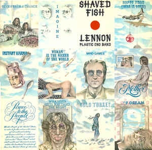 Lennon / Plastic Ono Band ‎– Shaved Fish 