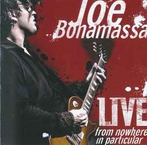 Joe Bonamassa – Live From Nowhere In Particular (2xCD)