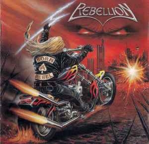 Rebellion – Born A Rebel (CD)