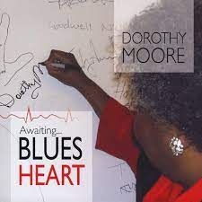 Dorothy Moore, Awaiting Blues Heart (CD)