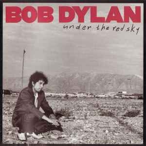 Bob Dylan – Under The Red Sky (CD)