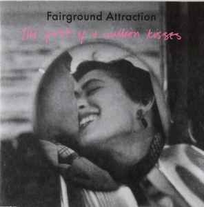 Fairground Attraction – The First Of A Million Kisses (1988)