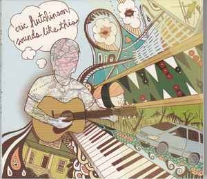 Eric Hutchinson – Sounds Like This (2007) CD