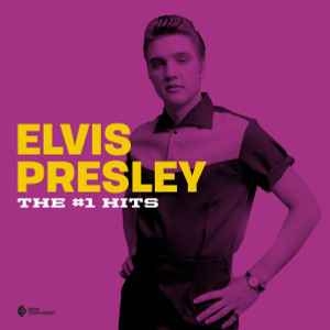 Elvis Presley – The #1 Hits