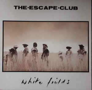 The Escape Club – White Fields