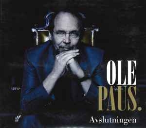 Ole Paus – Avslutningen (3xCD)