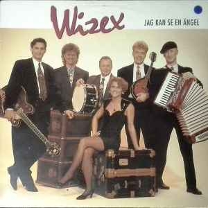 Wizex – Jag Kan Se En Ängel (1992)