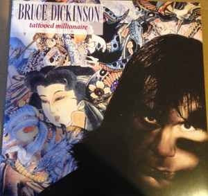 Bruce Dickinson – Tattooed Millionaire
