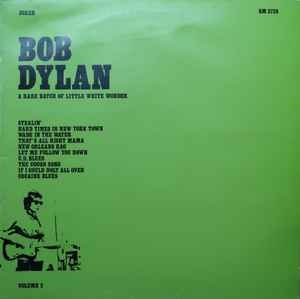 Bob Dylan – A Rare Batch Of Little White Wonder (Volume 2)