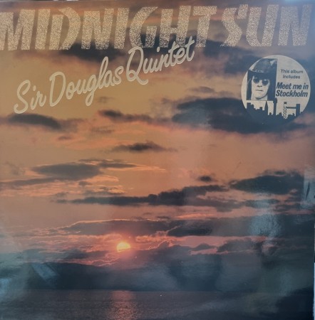 Sir Douglas Quintet – Midnight Sun