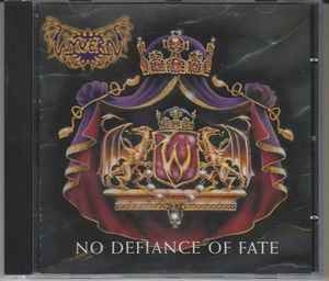 Wyvern – No Defiance Of Fate (CD)
